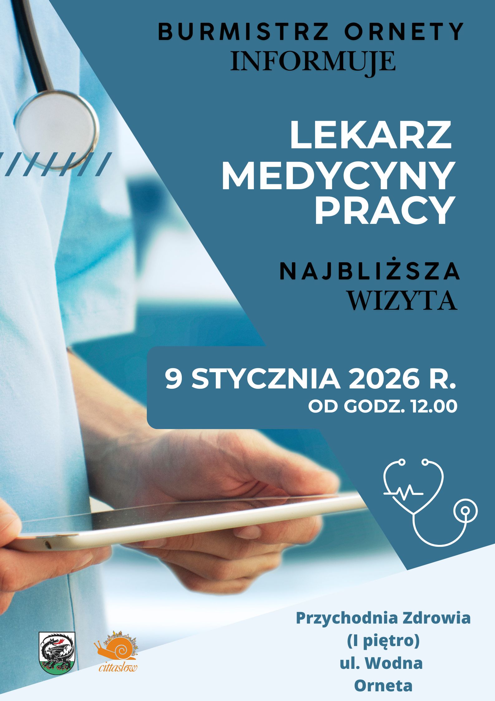 Plakat informujący o najbliższej wizycie u Lekarza Medycyny Pracy w Ornecie